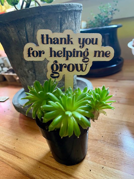 Teacher Appreciation Plant Sign